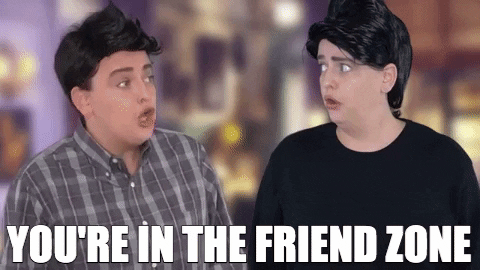 You're in the friend zone - Friends parody GIF
