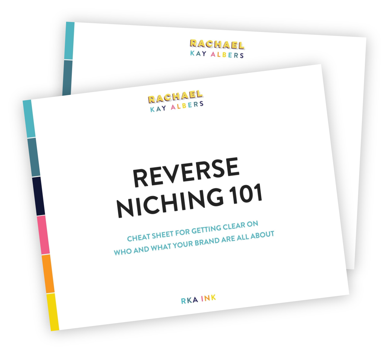 The Reverse Niching Guide to Brand Values by Rachael Kay Albers