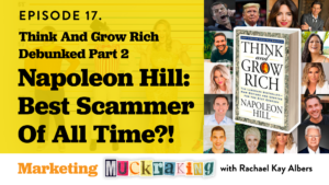 Think And Grow Rich DEBUNKED: Napoleon Hill's Immortal Baby Sex Cult