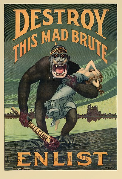 American WWI propaganda - Destroy this mad brute, ENLIST - U.S. Army
