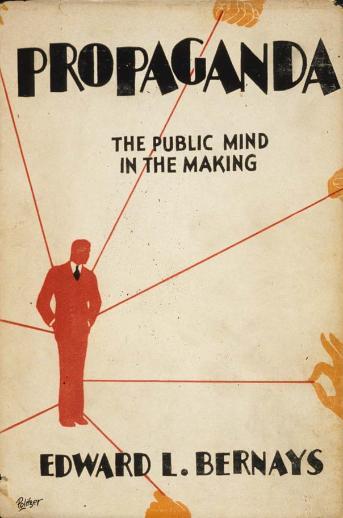 Propaganda: The Public Mind in the Making by Edward Bernays