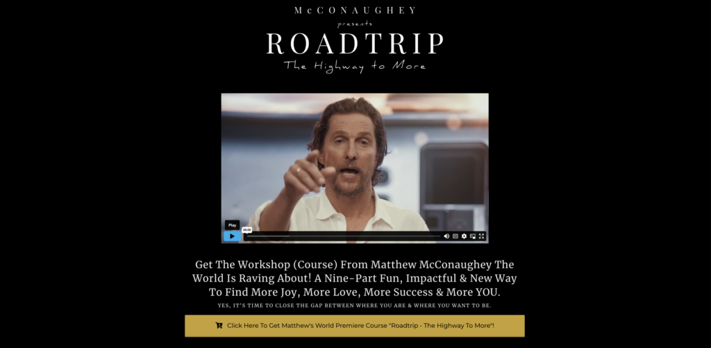 Matthew McConaughey Road Trip Highway to More Grifter