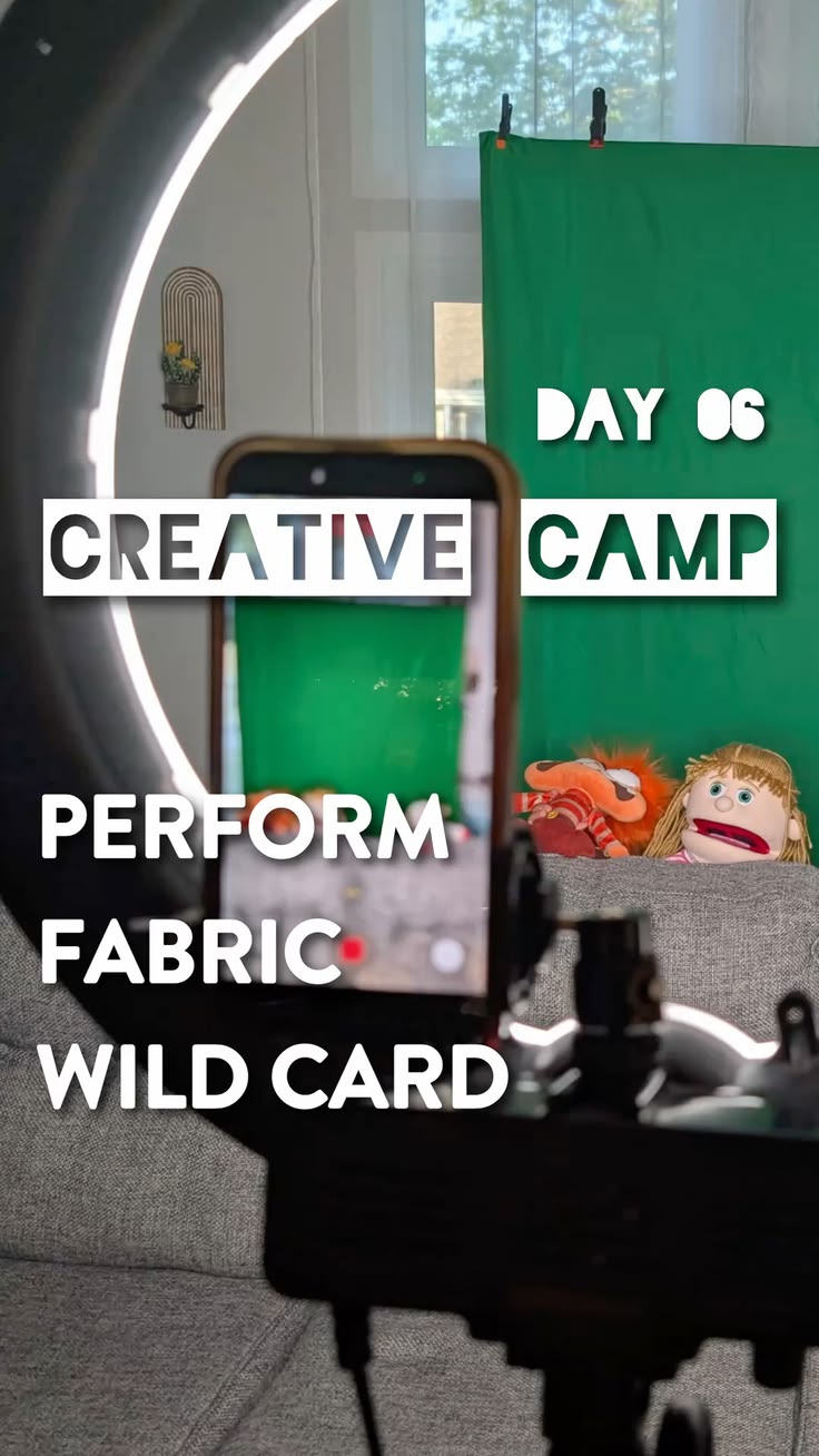 Creative Camp Day 6 - Perform, Fabric, Wild Card