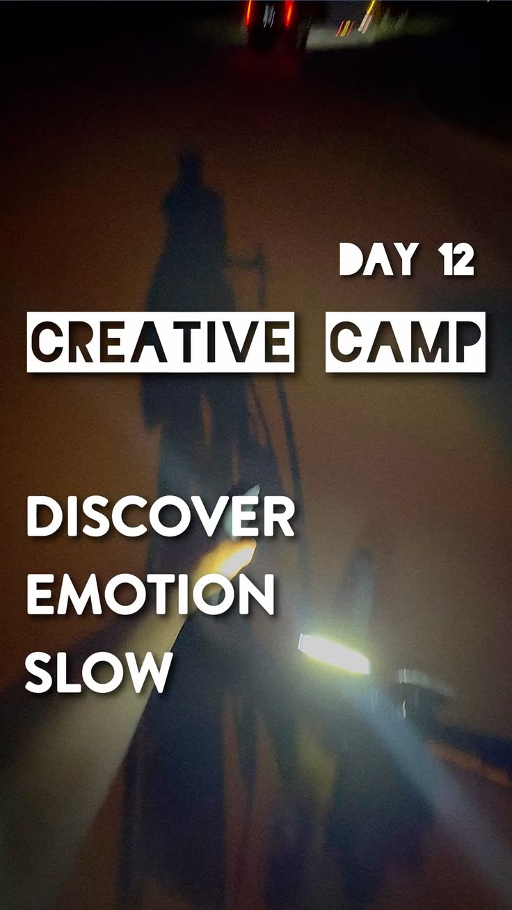 Day 12 - Creative Camp with Rachael Kay Albers, shadow of bike riding at night